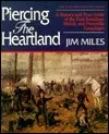 Piercing the Heartland: A History and Tour Guide of the Tennessee and Kentucky Campaigns