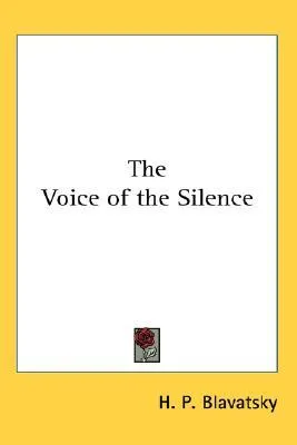 The Voice of the Silence