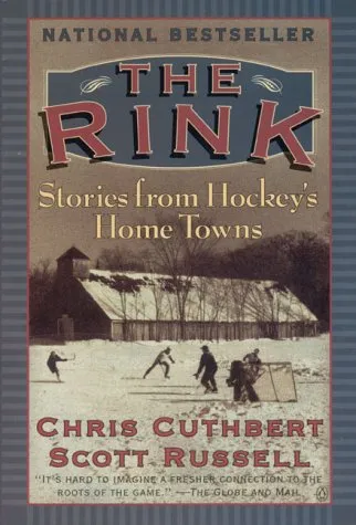 The Rink   Stories From Hockey