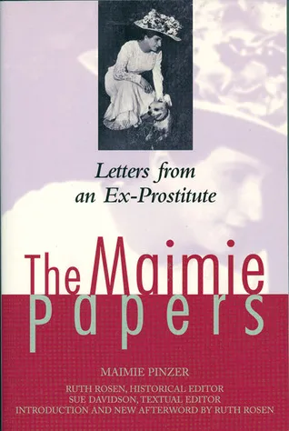 The Maimie Papers: Letters from an Ex-Prostitute