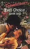 Eve's Choice (Harlequin Temptation, No. 221)