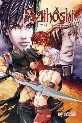 Saihoshi The Guardian Volume 1