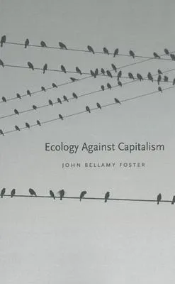 Ecology Against Capitalism