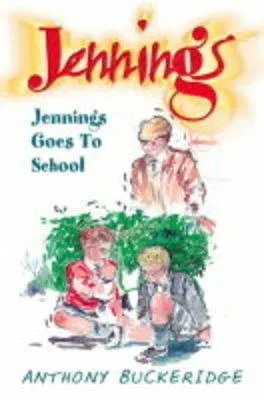 Jennings Goes To School