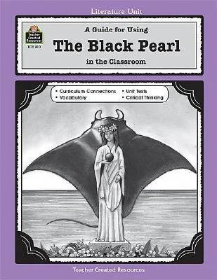 A Literature Unit for The Black Pearl by Scott O