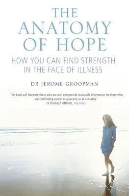 Anatomy Of Hope