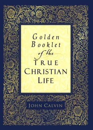 Golden Booklet of the True Christian Life