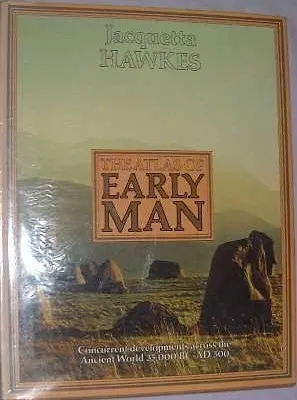 The Atlas Of Early Man