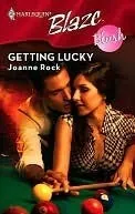 Getting Lucky (Harlequin Blaze #381)