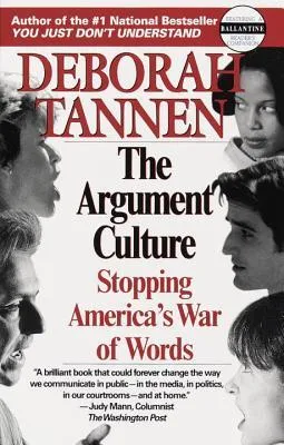 The Argument Culture: Stopping America