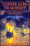 Thunder Along the Mississippi: The River Battles That Split the Confederacy