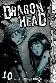 Dragon Head, Volume 10