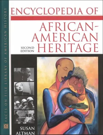 Encyclopedia of African-American Heritage: Second Edition