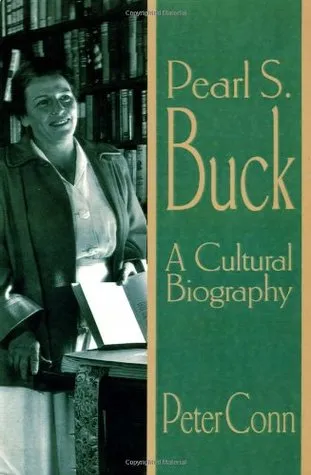 Pearl S. Buck: A Cultural Biography