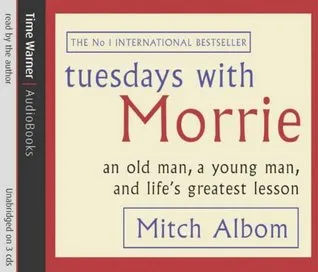 Tuesdays with Morrie