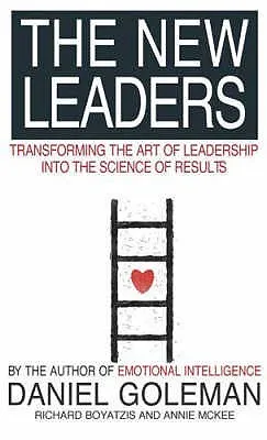 The New Leaders: Transforming the Art of Leadership Into the Science of Results