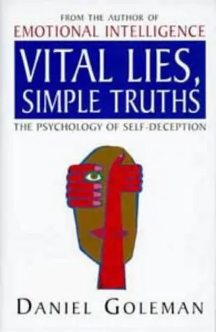 Vital Lies, Simple Truths