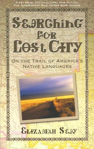 Searching for Lost City: On the Trail of America