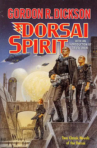 Dorsai Spirit: Dorsai!/The Spirit of Dorsai