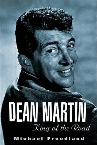 Dean Martin: King of the Road