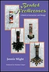 Beaded Needlecases - A Book of Instruction and Design