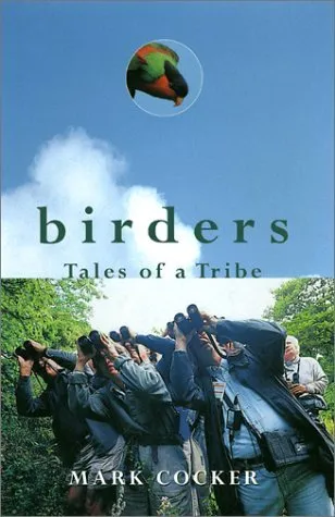 Birders: Tales of a Tribe