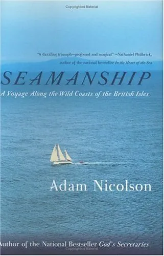 Seamanship: A Voyage Along the Wild Coasts of the British Isles