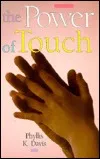 Power of Touch