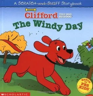 The Windy Day (Clifford the Big Red Dog)