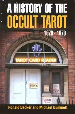 History of the Occult Tarot