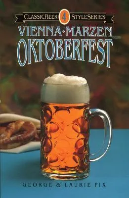 Vienna Marzen Oktoberfest (Classic Beer Style)