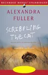 Scribbling the Cat: Travels with an African Soldier