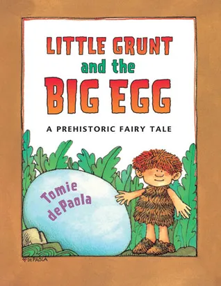 Little Grunt and the Big Egg