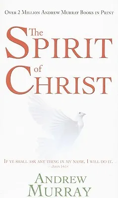 The Spirit of Christ