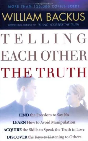 Telling Each Other the Truth