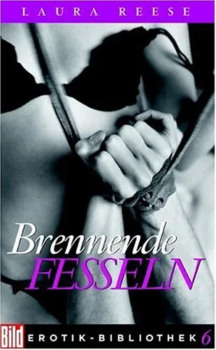 Brennende Fesseln