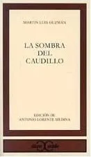 La Sombra del Caudillo