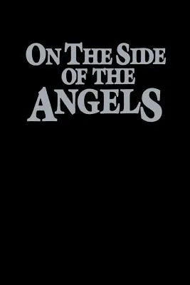 On the Side of the Angels