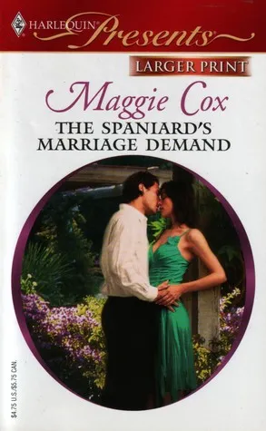 The Spaniard's Marriage Demand