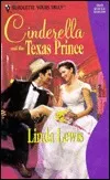 Cinderella And The Texas Prince