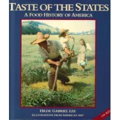 Taste of the States: A Food History of America