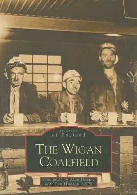 The Wigan Coalfield