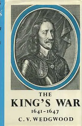 The King's War, 1641-1647