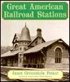 Great American Railroad Stations