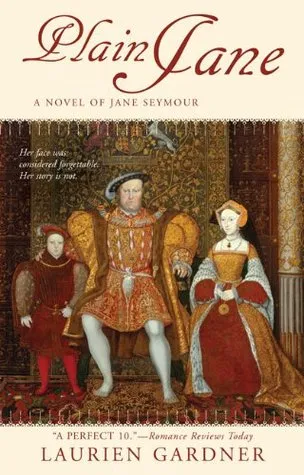 Plain Jane: A Novel of Jane Seymour