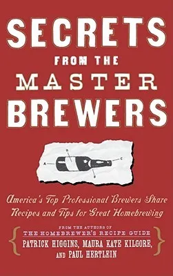 Secrets from the Master Brewers: America