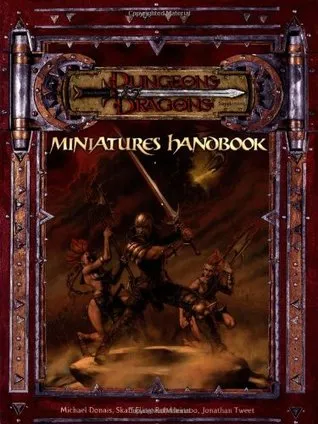 Miniatures Handbook (Dungeons & Dragons Supplement)