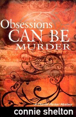 Obsessions can be Murder