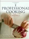 Professional Cooking [With CDROM]