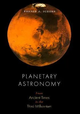 Planetary Astronomy: From Ancient Times to the Third Millennium